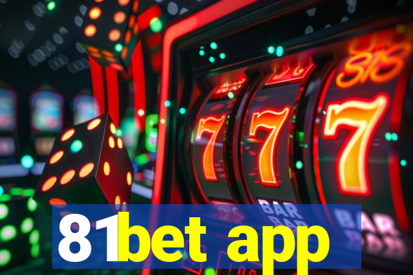 81bet app